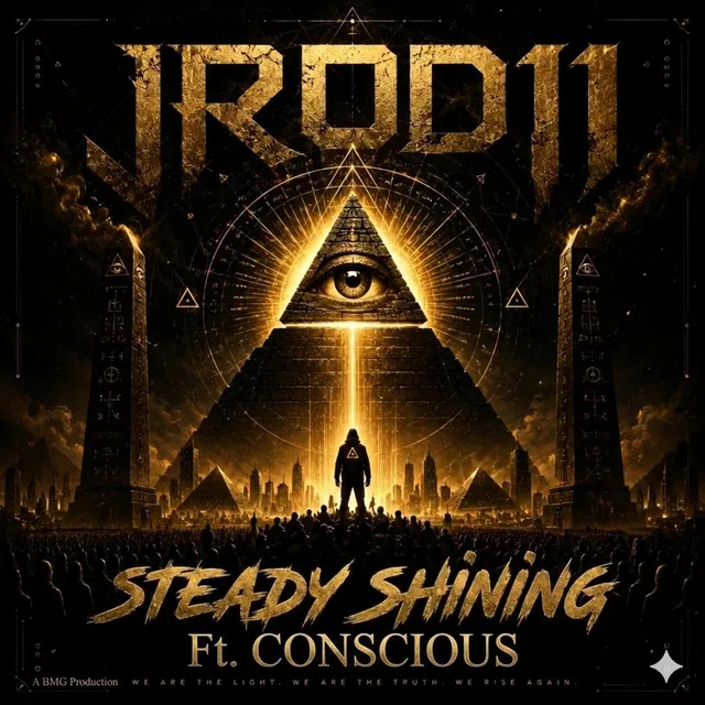 “Steady Shinning” cover art — a gold pyramid with an all-seeing eye over a temple at night, featuring Conscious